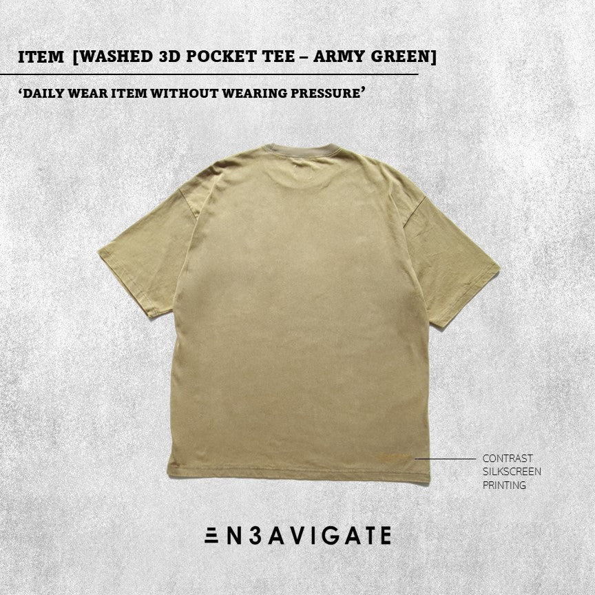 WASHED 3D POCKET TEE - ARMY GREEN – N3AVIGATE
